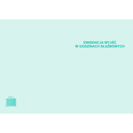 574-1 Ewidencja wyjść w godz.służbowych MICHALCZYK I PROKOP A4 32str.
