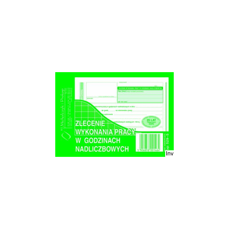 529-5 Zlecenie wyk.prac w godz nadliczbow.MICHALCZYK I PROKOP