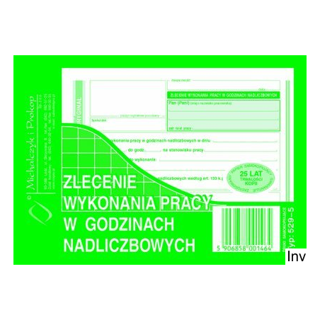 529-5 Zlecenie wyk.prac w godz nadliczbow.MICHALCZYK I PROKOP